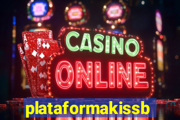 plataformakissbet.com