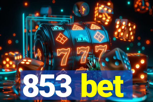 853 bet