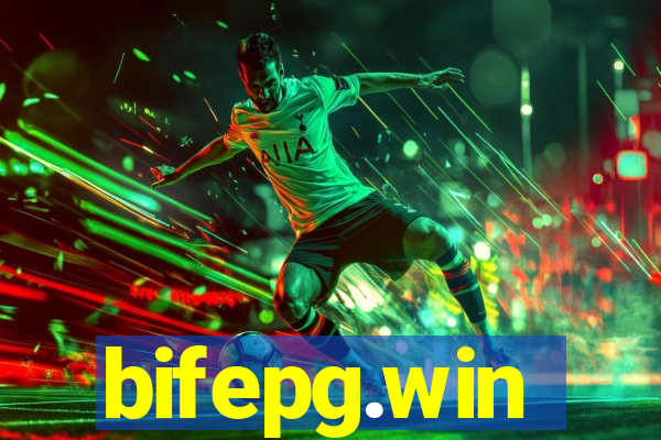 bifepg.win