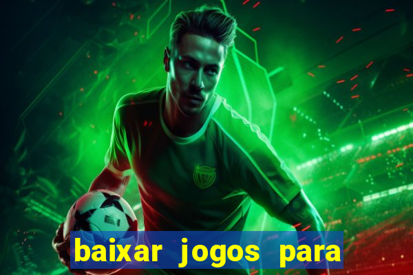 baixar jogos para ganhar dinheiro