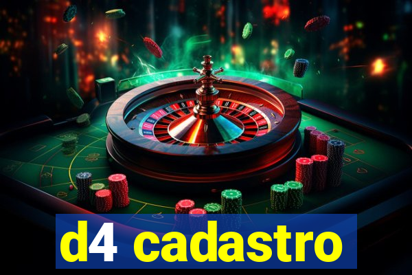 d4 cadastro