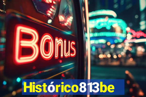 Histórico813bet