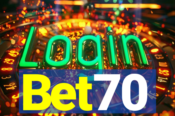 Bet70