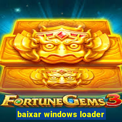 baixar windows loader