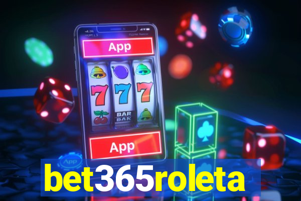 bet365roleta