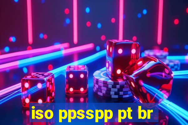 iso ppsspp pt br