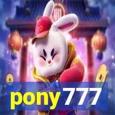 pony777