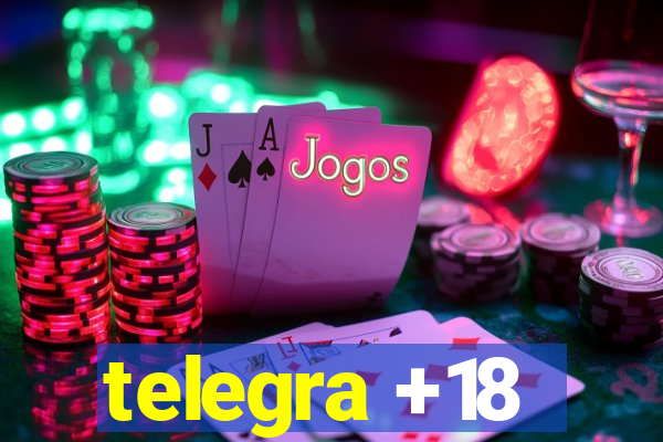 telegra +18