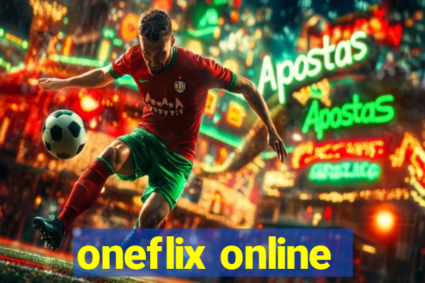 oneflix online