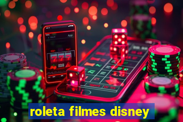 roleta filmes disney