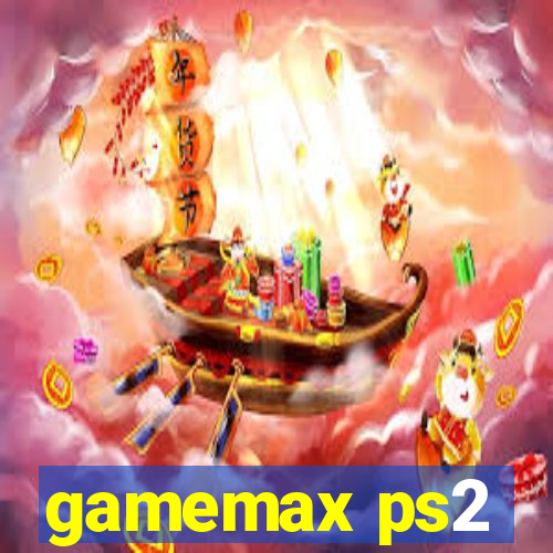 gamemax ps2