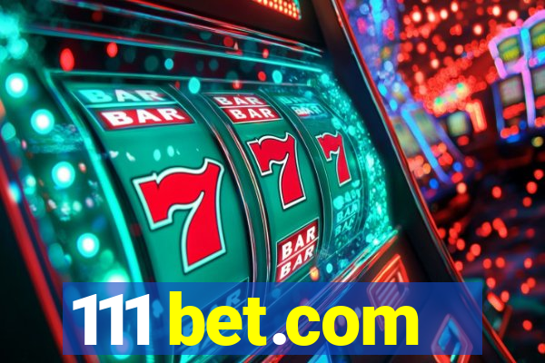 111 bet.com