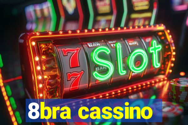 8bra cassino