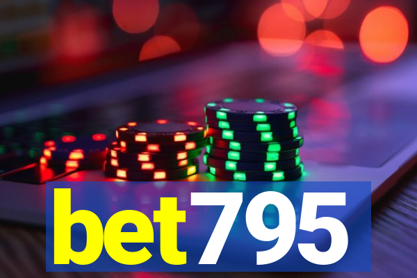 bet795