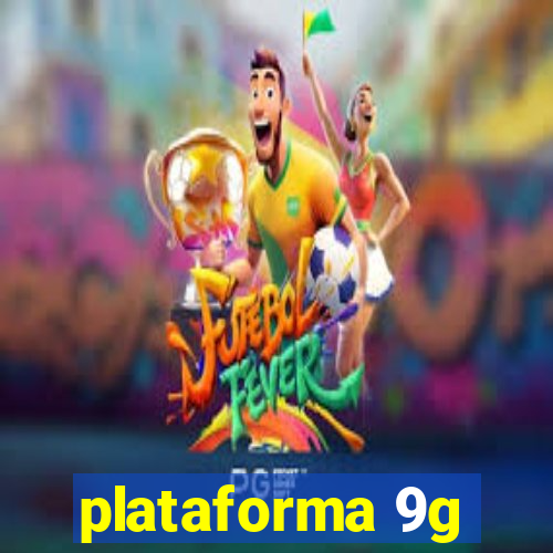 plataforma 9g