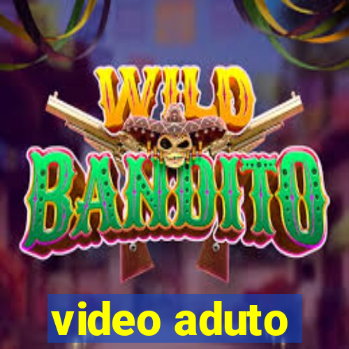 video aduto