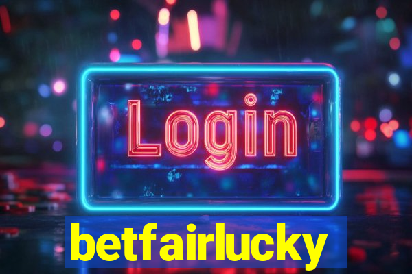 betfairlucky