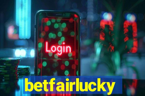 betfairlucky