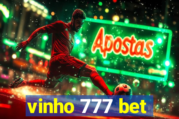 vinho 777 bet