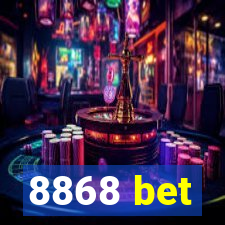 8868 bet