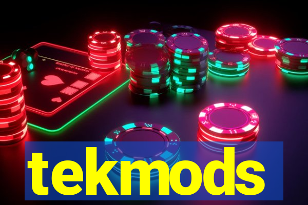 tekmods