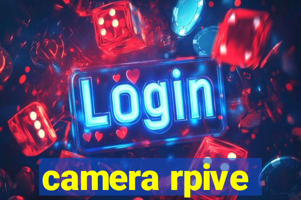 camera rpive