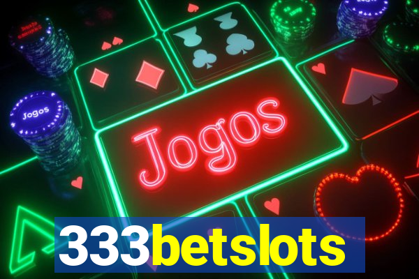 333betslots