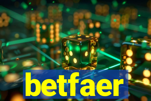 betfaer