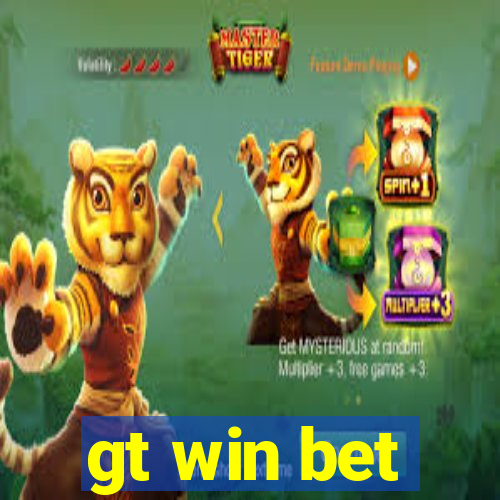 gt win bet