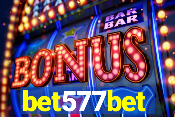 bet577bet