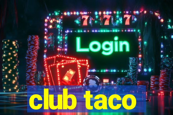 club taco