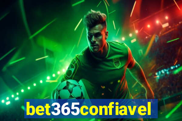 bet365confiavel