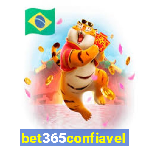 bet365confiavel