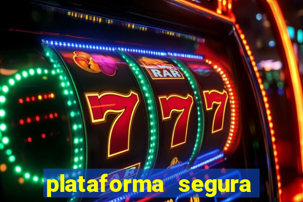 plataforma segura de jogos para ganhar dinheiro