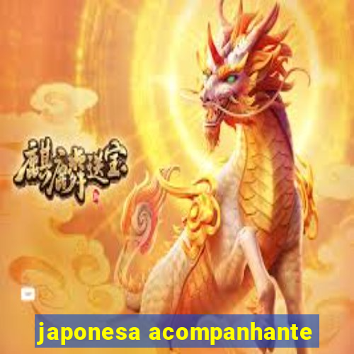 japonesa acompanhante