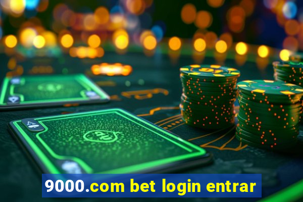 9000.com bet login entrar