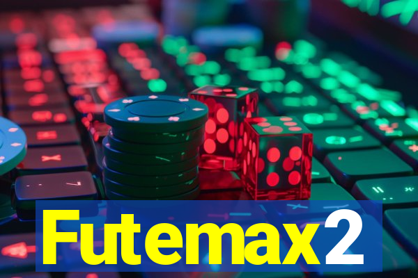 Futemax2