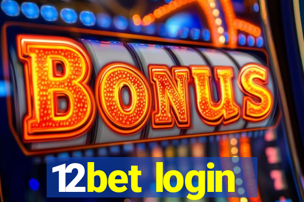 12bet login