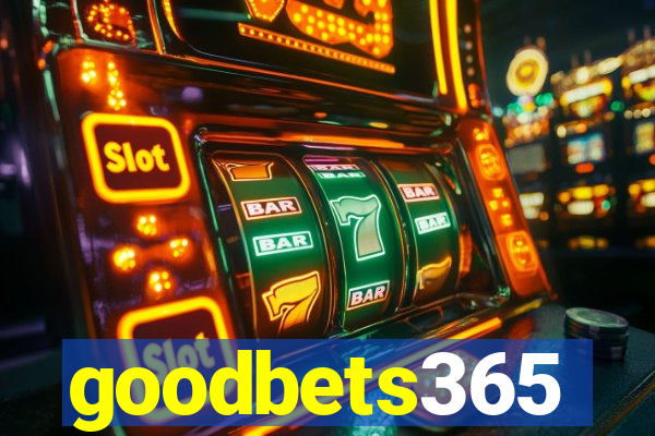 goodbets365