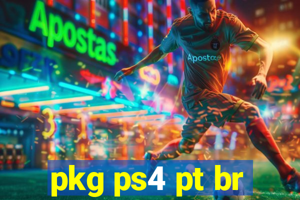 pkg ps4 pt br