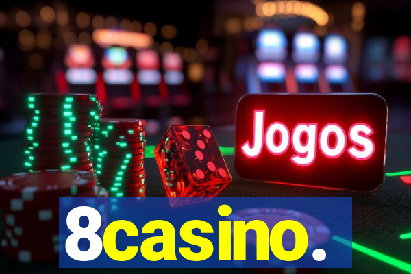 8casino.