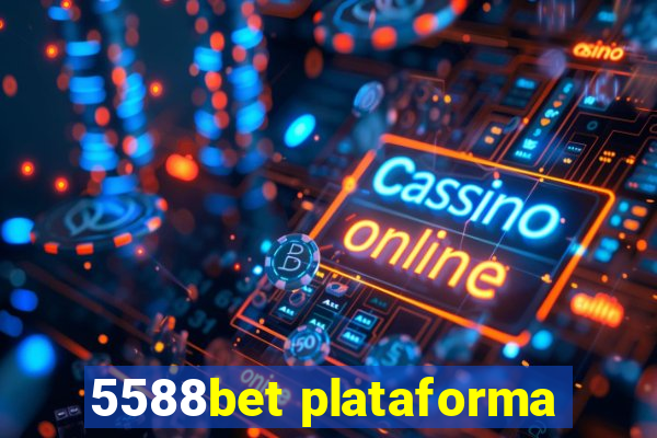 5588bet plataforma