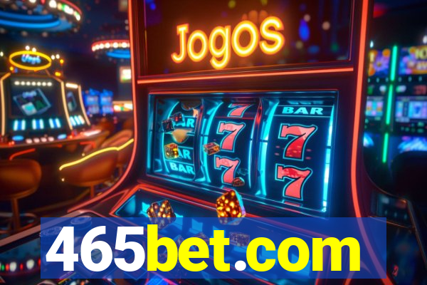 465bet.com