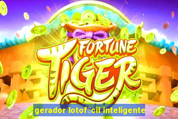 gerador lotof谩cil inteligente