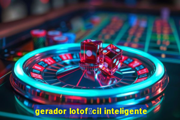 gerador lotof谩cil inteligente