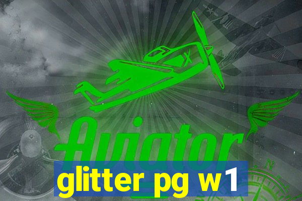 glitter pg w1