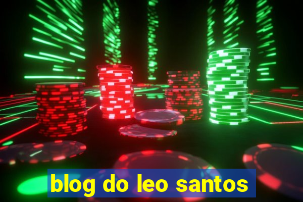 blog do leo santos