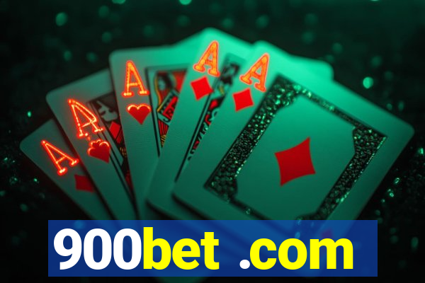 900bet .com