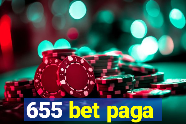 655 bet paga