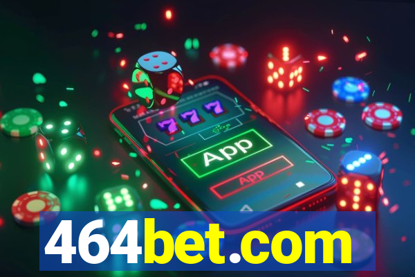 464bet.com